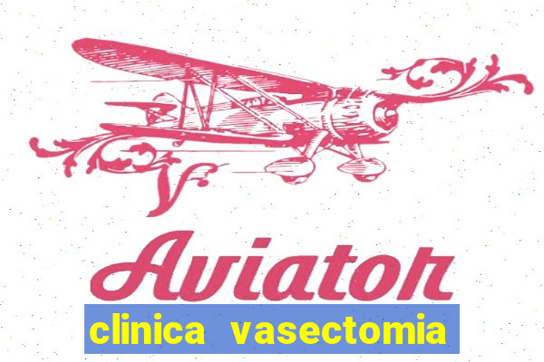 clinica vasectomia porto alegre